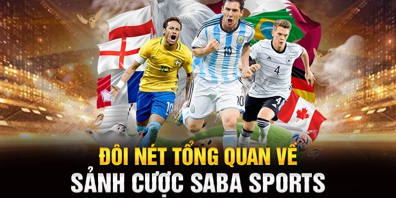 Giải trí cực đẳng và hấp dẫn mỗi ngày tại sảnh game Saba Sports